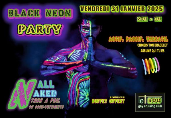 BLACK NEON PARTY | LE TROU