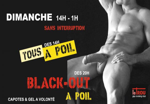 Tous à poil et Blackout | LE TROU