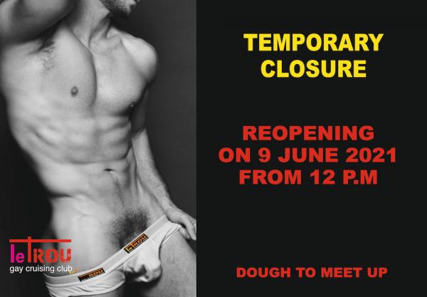 Reopening on 9 June 2021 | LE TROU