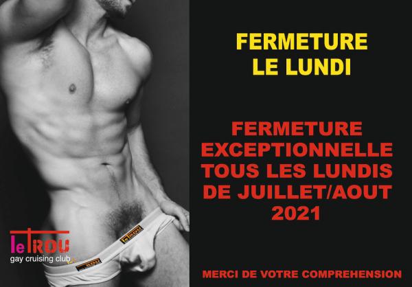 FERME LE LUNDI | LE TROU