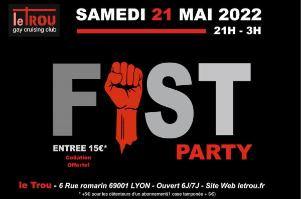 SOIREE FIST 21H-3H | LE TROU
