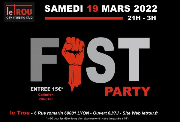 SOIREE FIST | LE TROU