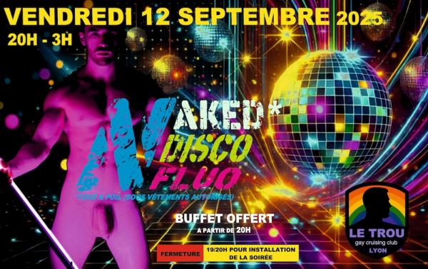DISCO NAKED PARTY FLUO | LE TROU