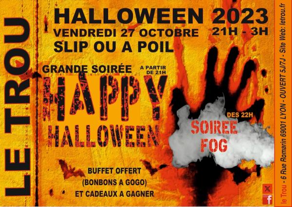 GRANDE SOIREE HALLOWEEN 2023 | LE TROU