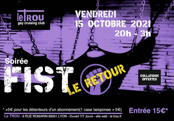 LA SOIREE FIST EST DE RETOUR | LE TROU